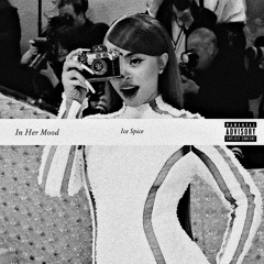 In Her Mood (Remix)