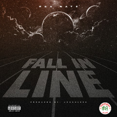 FALL IN LINE