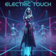 Electric Touch