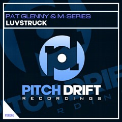 Pat Glenny & M-Series - Luvstruck