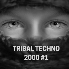 TECHNO tribal 2000 #1