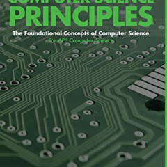 [Access] EPUB 💏 Computer Science Principles: The Foundational Concepts of Computer S