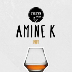 Rum | Amine K
