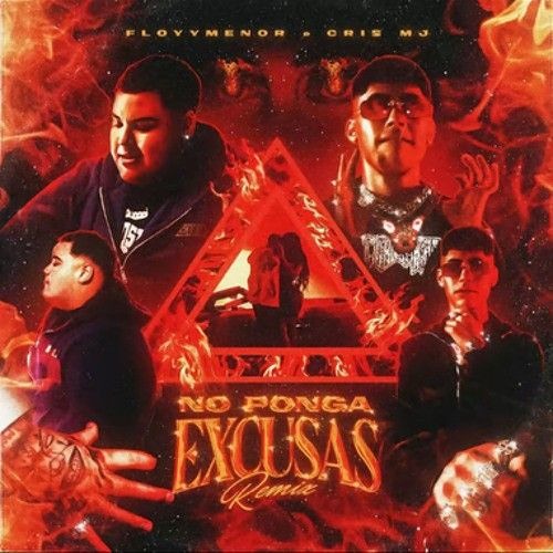 No Ponga Excusas (Floyymenor- Cris MJ)
