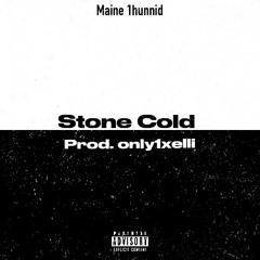 Stone Cold (Prod. By only1xelli)