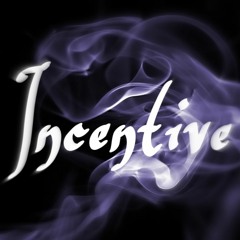 Incentive
