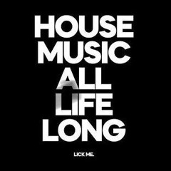 house music all life long #01