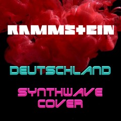 Rammstein - Deutschland (Synthwave Cover)