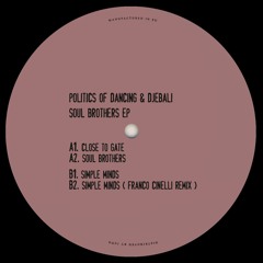B2 - Politics Of Dancing & Djebali - Simple Minds (Franco Cinelli Remix)