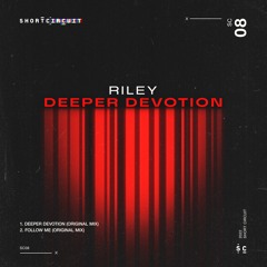 Premiere : Riley (UK) - Deeper Devotion (Original Mix) [SC08]
