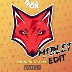 Darren Styles - Switch ( M1dlet 2020 Edit ) [FREE DOWNLOAD]