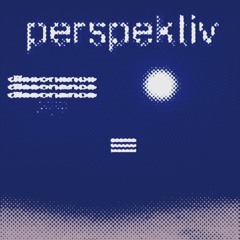 DISSONANCE (JAX HUNTER X JWXLF)