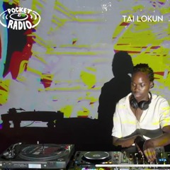 Tai Lokun Live on Pocket Radio - Nothing Stays The Same Takeover - 25 July 2024