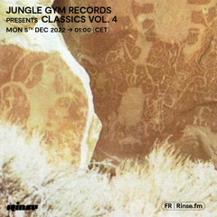 Jungle Gym Records presents Classics Vol. 4 - 05 Décembre 2022