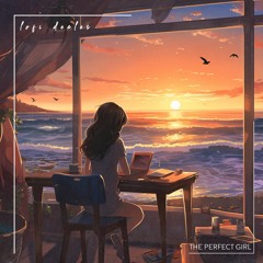 Mount Eminest & Simonas - The Perfect Girl (Lofi)