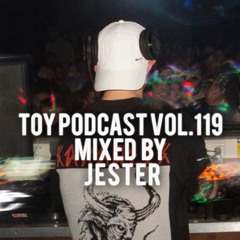 ToY Podcast mixed by Jester