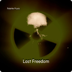 Lost Freedom