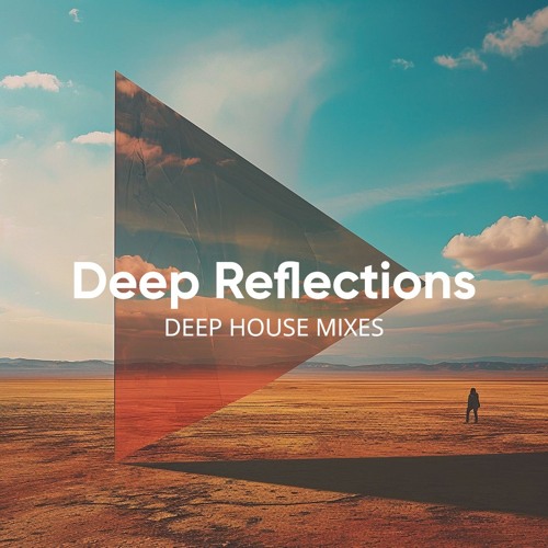 Deep Reflections Mixes | M-Sol DEEP