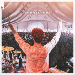 Brothers & Sisters (feat. Bright Sparks)