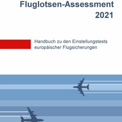[PDF]⚡️Download❤️ SkyTestÂ® Fluglotsen-Assessment 2022 Handbuch zu den Einstellungstests e