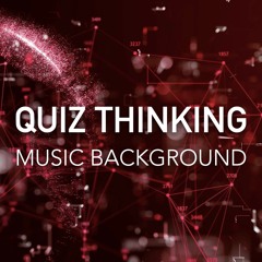 Science Quiz Thinking Music Background