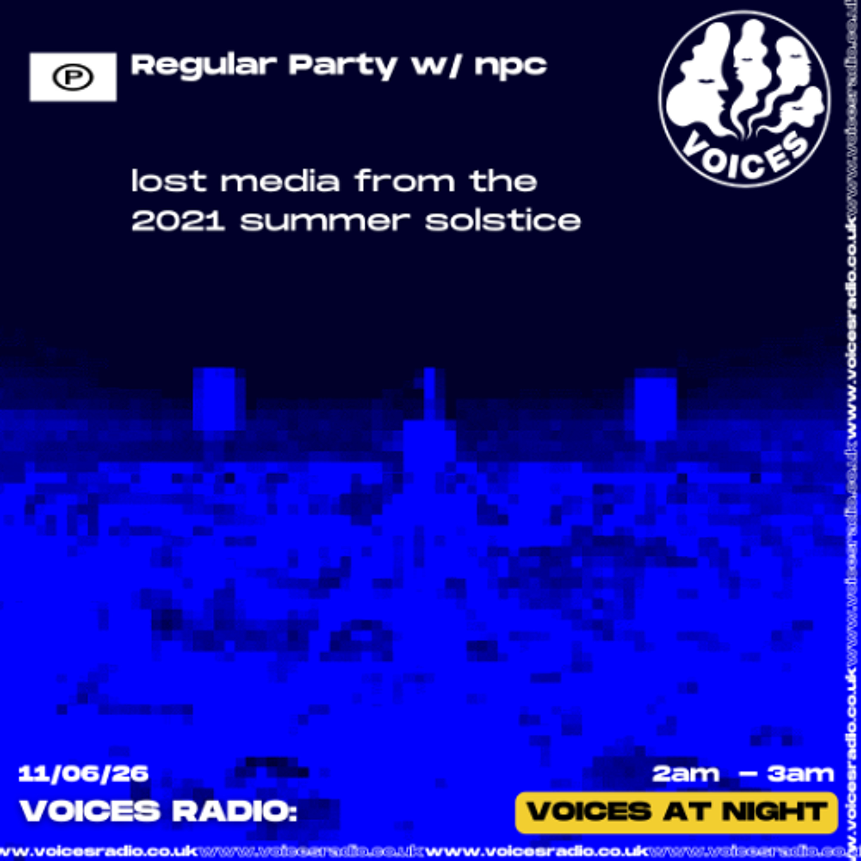 Regular Party w/ npc 11/06/26 - Voices Radio episode artwork