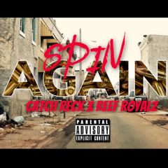 Spin Again x Reef Royalz