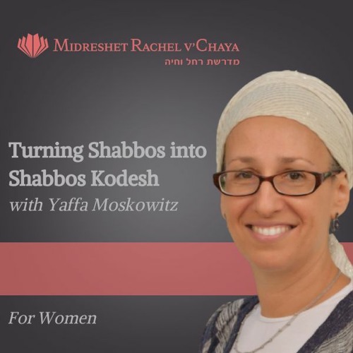 Stream Shapell's Darche Noam | Listen To Turning Shabbos Into Shabbos ...