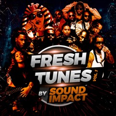 Fresh Tunes vol 1 By Sound Impact