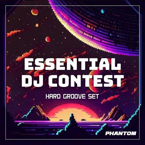Essential DJ Contest ~ Hard Groove Set