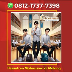 Mahad Mahasiswa UNISMA, Hub 0812-1737-7398, Haraka Institute