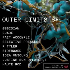 suade | Outer Limits SF for Currents.fm x No Bounds ~ 11.20.21