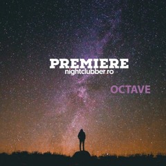 PREMIERE: Octave -  Right Now