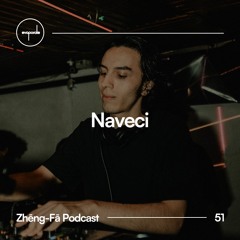 蒸發 Zhēng-Fā 051 : Naveci (GT)