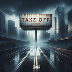 Take off (Prod. 99LA)