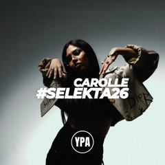 CAROLLE | YPA SELEKTA 26
