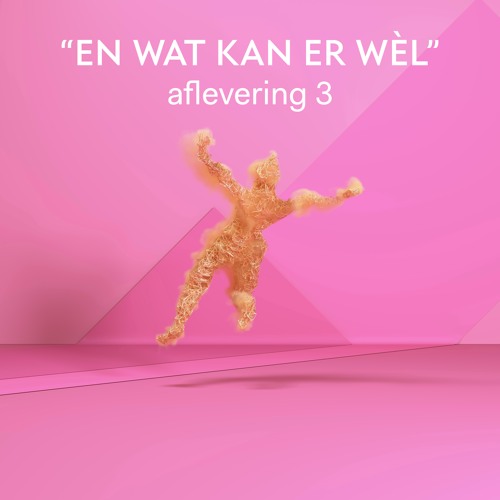 Aflevering 3. - "En wat kan er wél" - FAUST [working title]