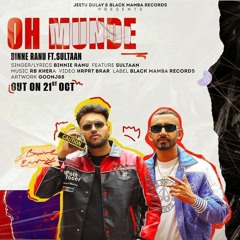 Oh Munde - Binnie Ranu, Sultaan | Music by Rb Khera | Latest Punjabi songs 2022