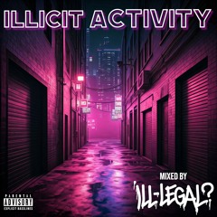 illicit activity