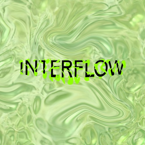 Latest Interflow mix