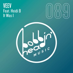 BBHM089 02. Veev Feat. Heidi B - It Was I (Original Mix)