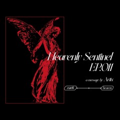 Heavenly Sentinel EP.011