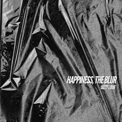 Happiness, The Blur