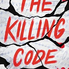 Get [EPUB KINDLE PDF EBOOK] The Killing Code by  Ellie Marney 📝