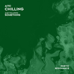 AI'KI - Something [Noetic Resonance]