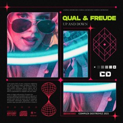 QUAL & FREUDE - Up and Down [OUT NOW]