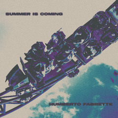 Humberto Fabrette - Summer Is Coming