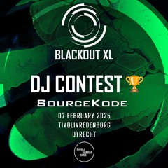 SourceKode - Blackout XL 2025 - DJ Contest