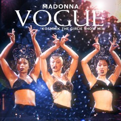 Madonna - Vogue (Kosmmik The Girlie Show Studio Mix)