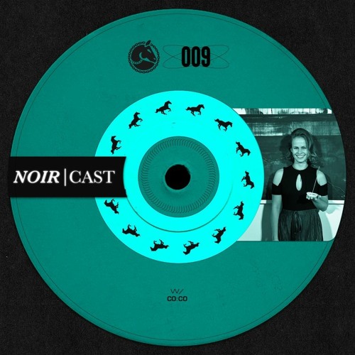 Noir Cast #9 - co:co